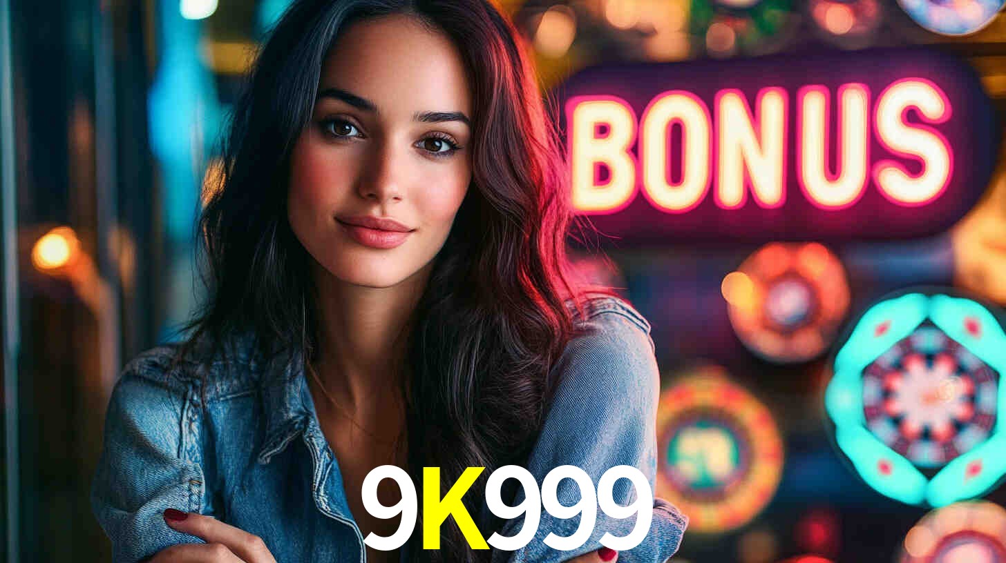 9K999,9K999 Bet